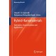 Hybrid-Nanomaterials: Fabrication, Characterization and Applications