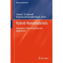 Hybrid-Nanomaterials: Fabrication, Characterization and Applications