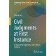 Civil Judgments at First Instance: Comparative Experience and Chinese Solution