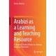 Arabizi as a Learning and Teaching Resource: A Linguistic Study of Arabic in a Foreign Language Classroom