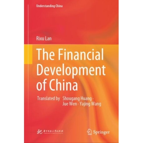 The Financial Development of China