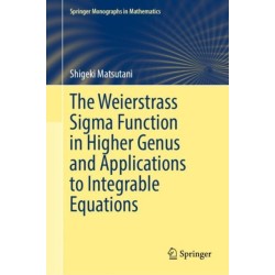 The Weierstrass Sigma Function in Higher Genus and Applications to Integrable Equations
