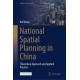 National Spatial Planning in China: Theoretical Approach and Applied Practice