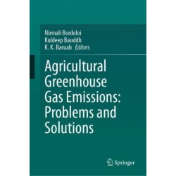 Agricultural Greenhouse Gas Emissions: Problems and Solutions
