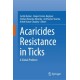 Acaricides Resistance in Ticks: A Global Problem