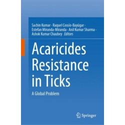 Acaricides Resistance in Ticks: A Global Problem
