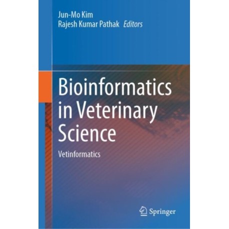 Bioinformatics in Veterinary Science: Vetinformatics
