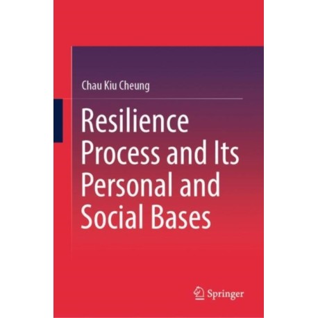 Resilience Process and Its Personal and Social Bases