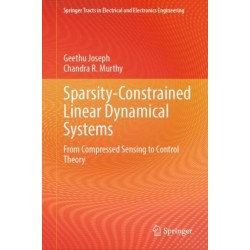 Sparsity-Constrained Linear Dynamical Systems: From Compressed Sensing to Control Theory