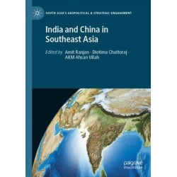 India and China in Southeast Asia