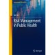 Risk Management in Public Health