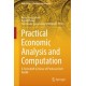 Practical Economic Analysis and Computation: A Festschrift in Honor of Professor Kirit Parikh