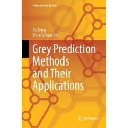 Grey Prediction Methods and Their Applications