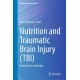 Nutrition and Traumatic Brain Injury (TBI): From Bench to Bedside