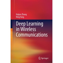 Deep Learning in Wireless Communications