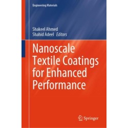Nanoscale Textile Coatings for Enhanced Performance