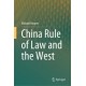 China Rule of Law and the West