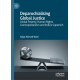 Deparochialising Global Justice: Global Poverty, Human Rights Cosmopolitanism and India’s Superrich