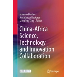 China-Africa Science, Technology and Innovation Collaboration