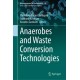 Anaerobes and Waste Conversion Technologies