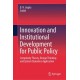 Innovation and Institutional Development for Public Policy: Complexity Theory, Design Thinking and System Dynamics Application