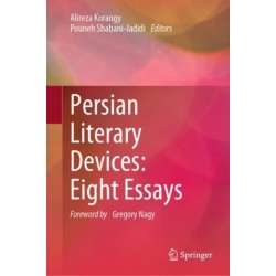 Persian Literary Devices: Eight Essays