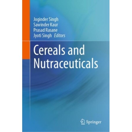 Cereals and Nutraceuticals