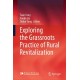 Exploring the Grassroots Practice of Rural Revitalization