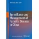 Surveillance and Management of Parasitic Diseases in China