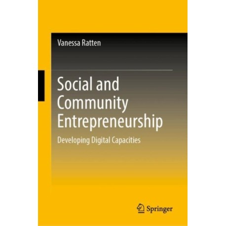 Social and Community Entrepreneurship: Developing Digital Capacities