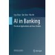 AI in Banking: Practical Applications and Case Studies