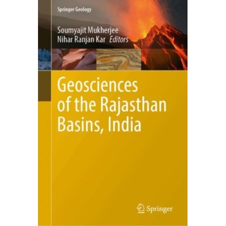 Geosciences of the Rajasthan Basins, India