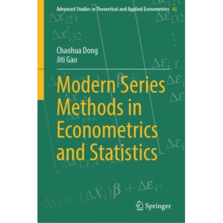 Modern Series Methods in Econometrics and Statistics