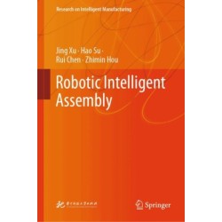 Robotic Intelligent Assembly