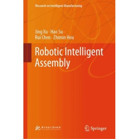 Robotic Intelligent Assembly
