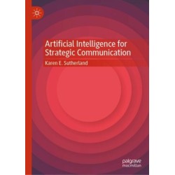 Artificial Intelligence for Strategic Communication