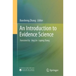 An Introduction to Evidence Science