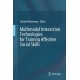 Multimodal Interaction Technologies for Training Affective Social Skills