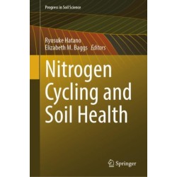 Nitrogen Cycling and Soil Health
