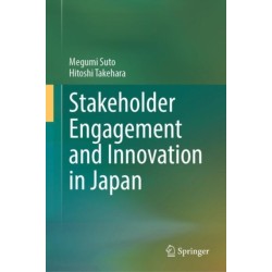 Stakeholder Engagement and Innovation in Japan
