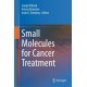 Small Molecules for Cancer Treatment