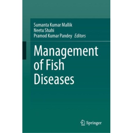 Management of Fish Diseases