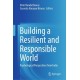 Building a Resilient and Responsible World: Psychological Perspectives from India