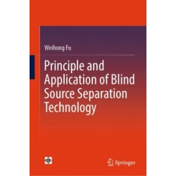 Principle and Application of Blind Source Separation Technology