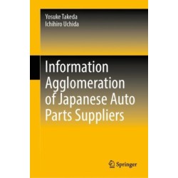 Information Agglomeration of Japanese Auto Parts Suppliers