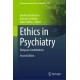 Ethics in Psychiatry: European Contributions