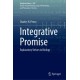 Integrative Promise: Explanatory Virtues in Biology