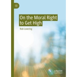 On the Moral Right to Get High