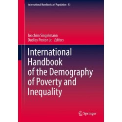 International Handbook of the Demography of Poverty and Inequality