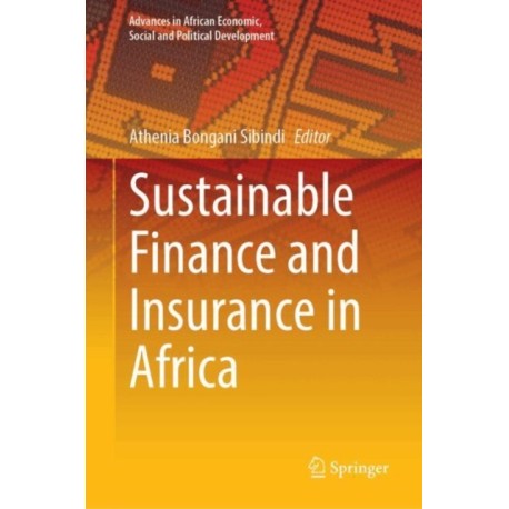 Sustainable Finance and Insurance in Africa